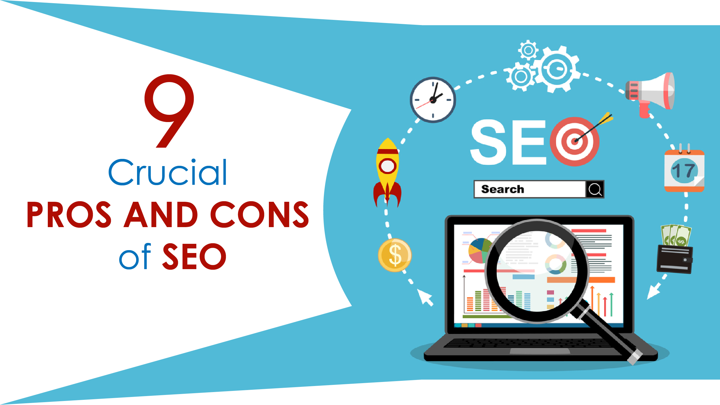 9 crucial pros and cons of Search Engine optimization