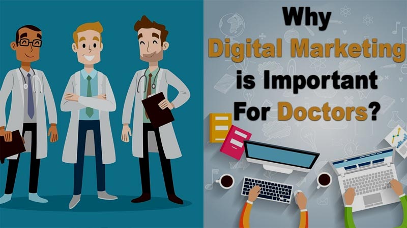 digital marketing important for doctors